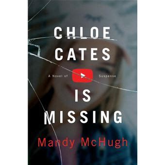 Chloe Cates Is Missing by Mandy McHugh 